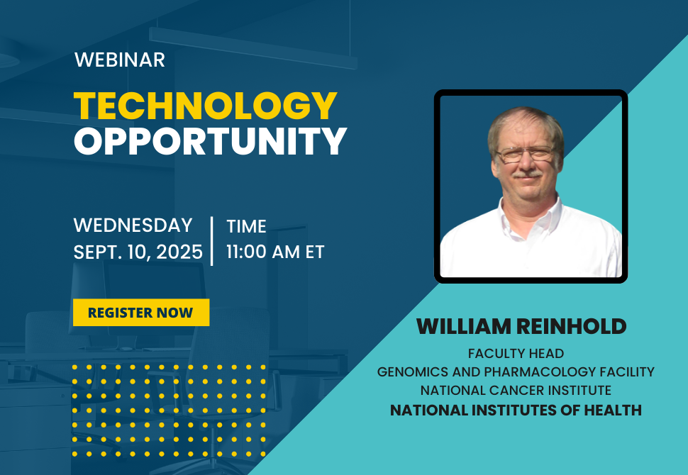 Technology Opportunity Webinar, September 10th featuring William Reinhold